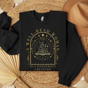 A Well Read Woman Book Sweatshirt Bookish Crewneck Celestial Sweater Bookish Sweatshirt Reading Sweatshirt Literature Shirt Librarian Shirt
