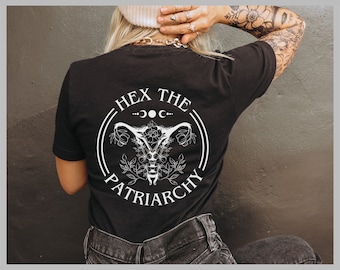 Hex The Patriarchy, Women's Rights T-Shirt, Feminist Witch, Feminist Halloween, Activism Shirt, Celestrial T-Shirt, Girl Power