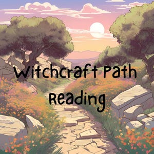 Könnte beinhalten: Ein steiniger Pfad schlängelt sich durch ein Feld voller Wildblumen und führt zu einem Sonnenuntergangshimmel. Der Text "Witchcraft Path Reading" ist über das Bild gelegt.