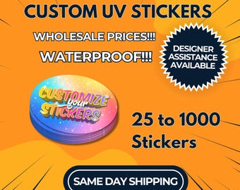 Custom UV DTF Stickers: Waterproof Logo Decals