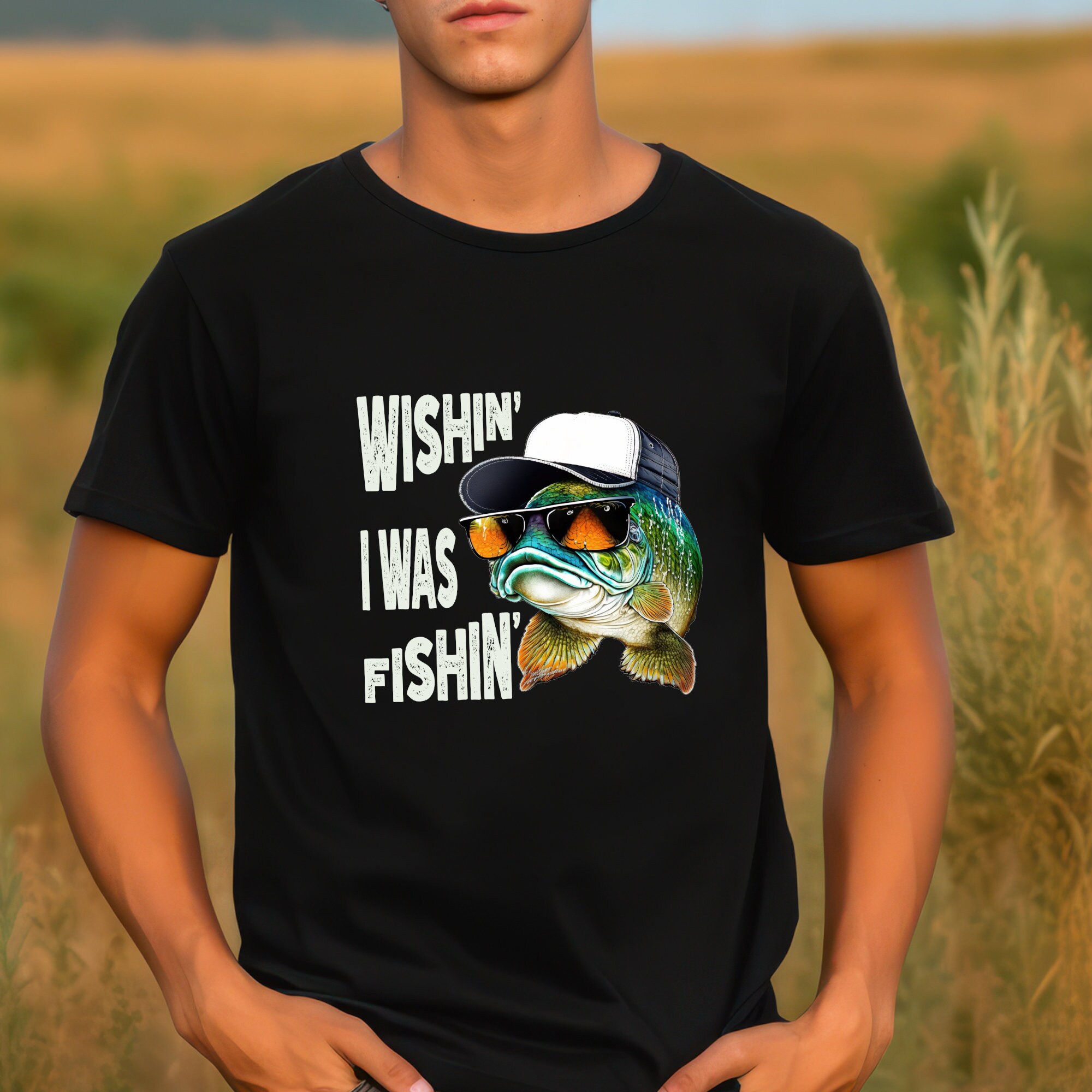 Wishin' I Was Fishin' T-shirt, Funny Fishing Shirt, Biggest Catch Shirt ...