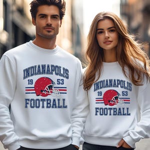 Indianapolis Football Sweatshirt T-Shirt And Hoodie, Trendy Indianapolis Football Fan Shirt, Indianapolis Game Day Shirt, Indianapolis Shirt