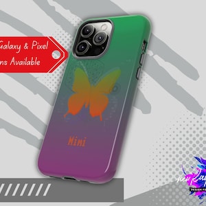 May include: A gradient green, orange, and purple phone case featuring a butterfly design. The case has the word "Mini" printed on it. Text on a red tag reads "iPhone, Galaxy & Pixel Versions Available."