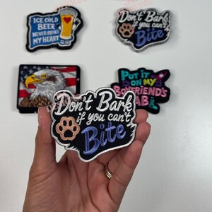 Don&#39;t Bark If You Can&#39;t Bite Iron On Patch | Iron On | Bold Patch| Funny Patches | Hat Bar|Trucker Hat
