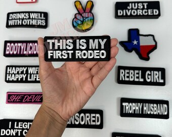 This Is My First Rodeo Iron On Patch |Iron On |Bold Patch| Funny Patches | Hat Bar|Trucker Hat