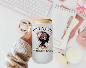 Just A Girl Who Loves Books Glass Coffee Cup| Mothers Day Gift| Gifts For Mom| Mama