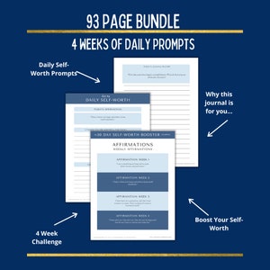 Op de afbeelding: Een 93-pagina's tellende journalbundel met dagelijkse zelfwaarderingsprompts en affirmaties voor een 4-weekse uitdaging. Het journal heeft een blauw-wit kleurenschema met een gouden rand. De tekst "day to DAILY SELF-WORTH" is zichtbaar op de omslag.