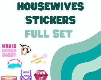 Bravo - Real Housewives Sticker Set / Housewives Quotes