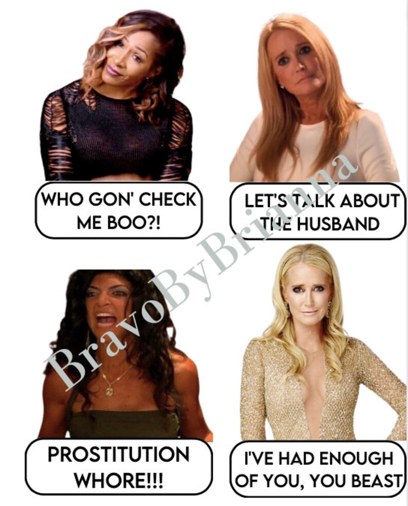 Bravo Real Housewives Quotes digital Download Housewives Etsy