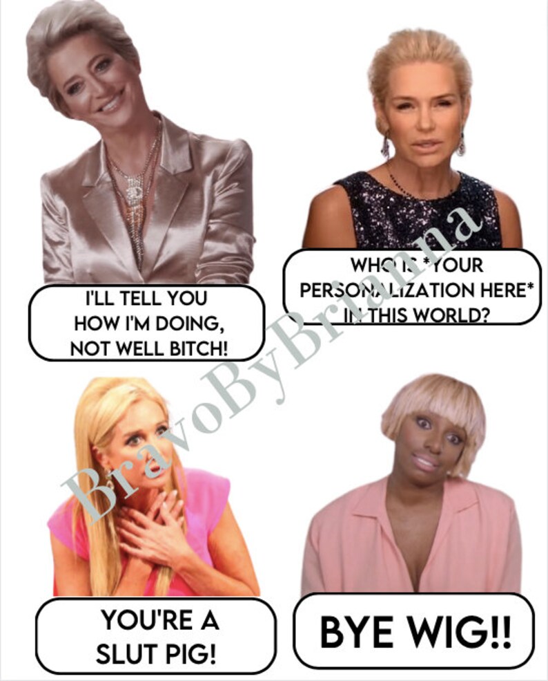 Bravo Real Housewives Quotes digital Download Housewives Etsy