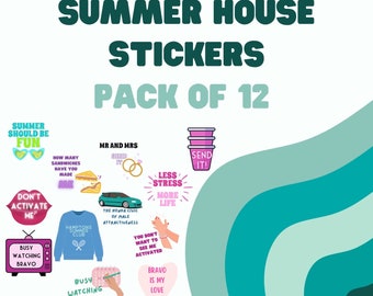Summer House Stickers - Bravo TV - Summer Should Be Fun - Sticker Set of 12