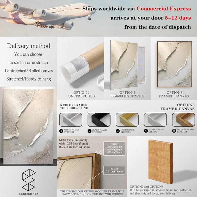 May include: A white abstract painting with a textured surface. The painting is available in three options: unstretched, stretched with a frameless finish, and stretched with a wooden frame. The wooden frame is available in five colors: white, black, gold, silver, and walnut. The dimensions of the wooden frame vary depending on the size of the painting. The painting is shipped worldwide via Commercial Express and arrives at your door within 5-12 days from the date of dispatch.
