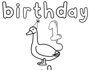 Birthday Coloring Page / First Birthday / One Silly Goose Coloring Page