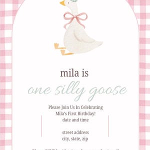One Silly Goose First Birthday Invite/100% Editable Birthday Invitation Card
