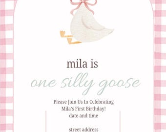 One Silly Goose First Birthday Invite/100% Editable Birthday Invitation Card