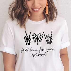 mother gift |Tops & Tees | halloween shirt | not here for your approval | custom t shirt | An Attitude Shirt | Women&#39;s Funny Tee