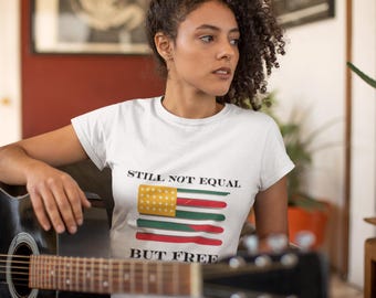 Still Not Equal But Free Juneteenth Unisex Softstyle T-Shirt