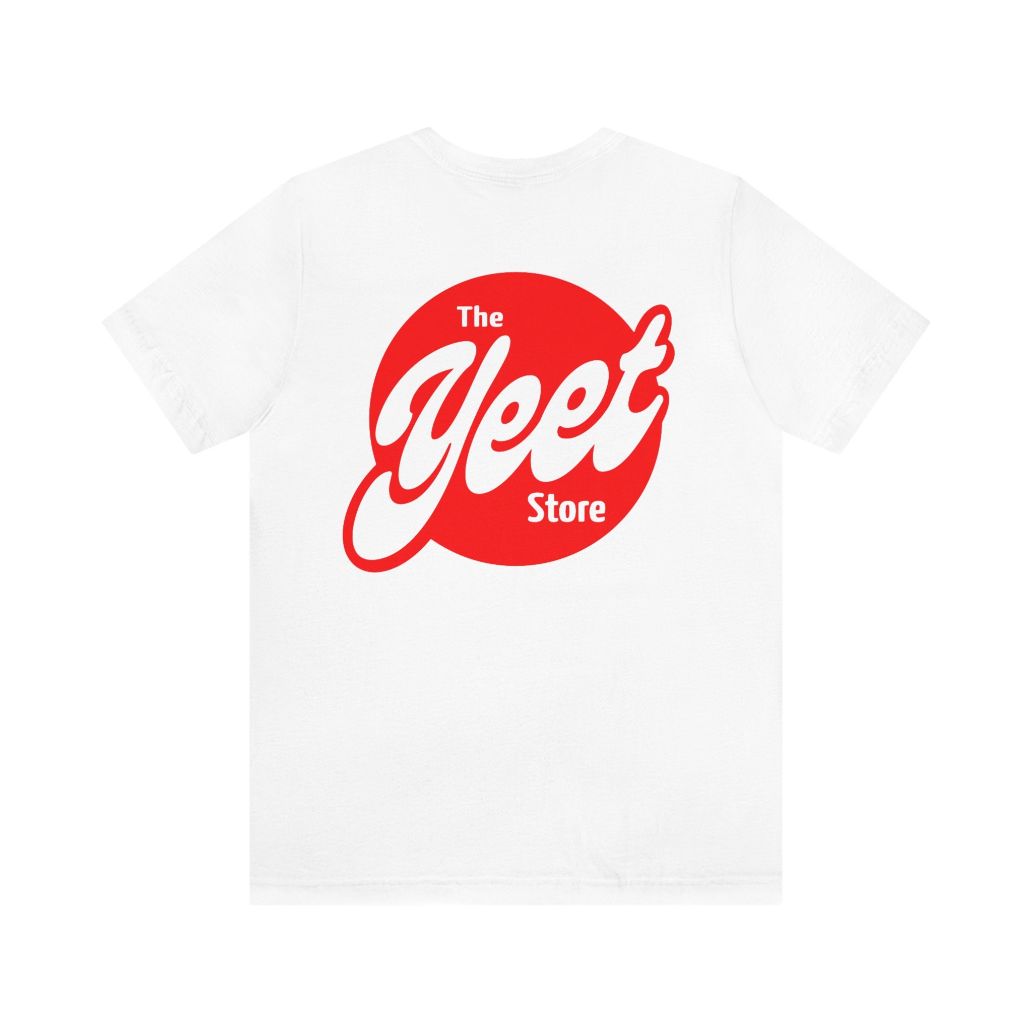 Discover The Yeet Store Shirt, Front and Back Design, Retro Font Shirt