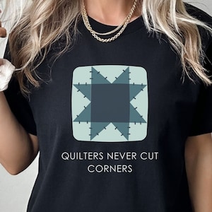 Quilting Gifts Sewing Shirt Quilting Pattern Tshirt Mom Quilter Shirt Gift for Friend Funny Sewing Shirt Mothers Day Gift For Quilting Mom