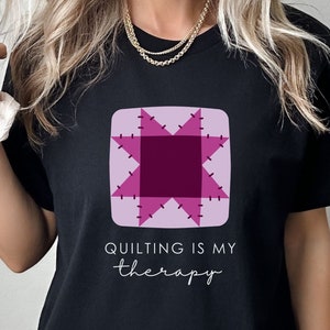 Quilting Gifts Sewing Shirt Quilting Pattern Tshirt Mom Quilter Shirt Gift for Friend Funny Sewing Shirt Mothers Day Gift For Quilting Mom