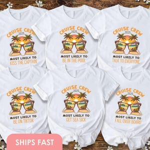 Family Cruise Shirt Most Likely To Birthday Cruise Family Vacation 2025 Custom Matching Shirts for Family  Group Cruise Tshirt Cruise Crew
