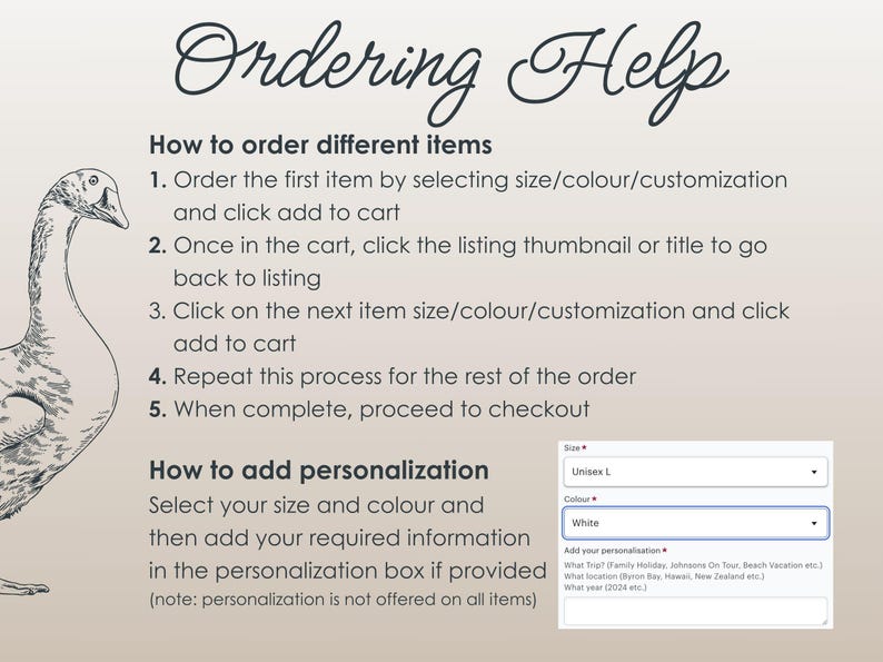 Puede incluir: Un gr&aacute;fico informativo titulado "Ordering Help" en escritura decorativa. Proporciona instrucciones sobre c&oacute;mo pedir art&iacute;culos y agregar personalizaci&oacute;n. Se incluye un dibujo de un ganso. Los men&uacute;s desplegables muestran opciones de tama&ntilde;o y color.