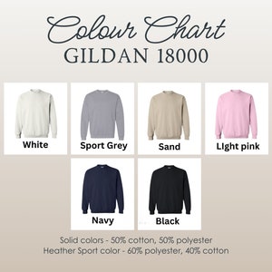 May include: Color chart for Gildan 18000 sweatshirts. The chart shows the different colors available, including white, sport grey, sand, light pink, navy, and black. Solid colors are 50% cotton and 50% polyester. Heather Sport colors are 60% polyester and 40% cotton.