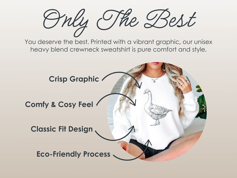 May include: White unisex sweatshirt with a black and white graphic of a goose. The sweatshirt is described as "Crisp Graphic", "Comfy & Cosy Feel", "Classic Fit Design", and "Eco-Friendly Process".