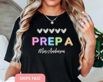 Personalized Teacher, Custom Name Shirt for Teacher, Custom Teacher Shirt Teacher Appreciation Gifts, Back To School Matching Prep Team Tee