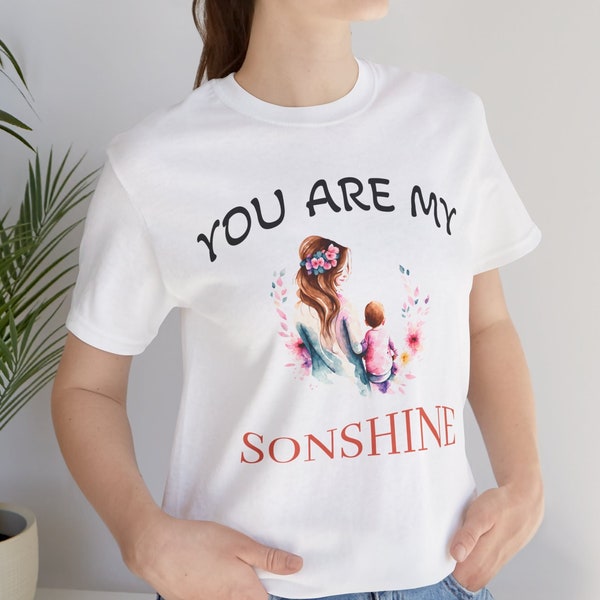 You Are My Sonshine Tee, Heartwarming, Comfortable Unisex T-shirt. Celebrate Your Son's Brilliance and Love, Stylish, and Gift for Him!