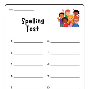 Pode incluir: Uma folha de trabalho em preto e branco com o título "Spelling Test" e dez linhas em branco para os alunos escreverem palavras. A folha de trabalho é decorada com uma imagem de desenho animado de um grupo de crianças.