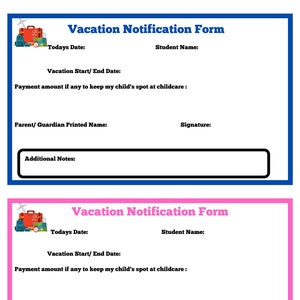 Childcare Vacation form, Parent vacation form, notification form, daycare template, childcare template