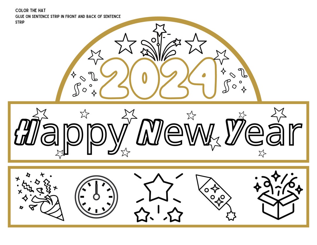 Happy New Years Hat Printable Hat Kindergarten Primary Grades School Printable 2024 Etsy Happy New Years Hat Printable Hat Kindergarten Primary Grades School Printable 2024 Etsy