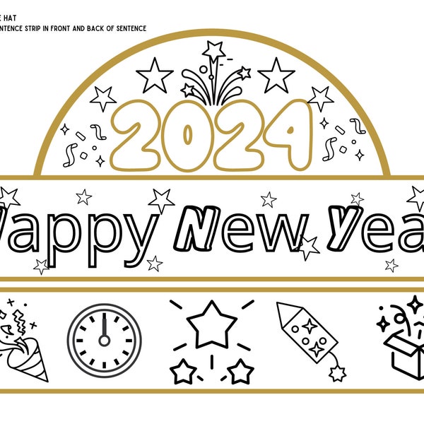 Happy New Years Hat, Printable Hat, Kindergarten, Primary Grades, School Printable 2024
