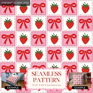 May include: A seamless pattern design featuring alternating squares of red strawberries and red bows on a pink and white background. The words "SEAMLESS PATTERN" are displayed in a decorative font. The pattern is 12"x12" and available for commercial use.