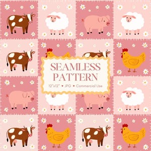 May include: A seamless pattern with farm animals: cows, sheep, pigs, and chickens, on a pink patchwork background with daisy details. The design includes the text "SEAMLESS PATTERN" and the dimensions "12"x12".