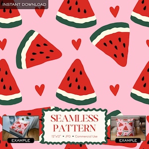 May include: A seamless pattern featuring watermelon slices and red hearts on a pink background. The design includes the text "SEAMLESS PATTERN" and "12"x12" JPG Commercial Use". The image also shows examples of the pattern on a pillow and a book.