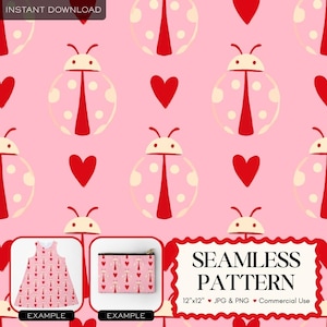 May include: A seamless pattern featuring pink ladybugs with white spots and red hearts on a pink background. The design includes examples of the pattern on a dress and a pouch. The text "SEAMLESS PATTERN" is displayed.