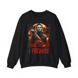 Sudadera de Halloween de Michael Meyers, regalo para amantes de las películas de terror, jersey unisex de cuello redondo, ropa para fanáticos de películas de miedo, top inspirado en películas de terror