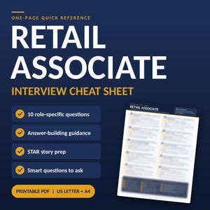 Puede incluir: Un documento digital titulado One-Page Quick Reference Retail Associate Interview Cheat Sheet. Incluye 10 preguntas específicas del puesto, guía para elaborar respuestas, preparación de historias STAR y preguntas inteligentes. Disponible como PDF imprimible en A4.