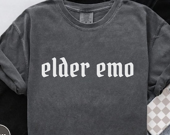 Elder Emo Shirt,Emo Tees, Emo T-shirt, Scene Shirt, It Was Never A Phase, Emo Forever, Gift For Emo, Concert T-Shirt
