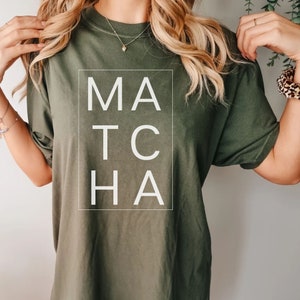 Matcha Comfort Colors Shirt, Mama Needs Matcha T-shirt, Tea Lover Gift, But First Matcha, Matcha Lover Gift