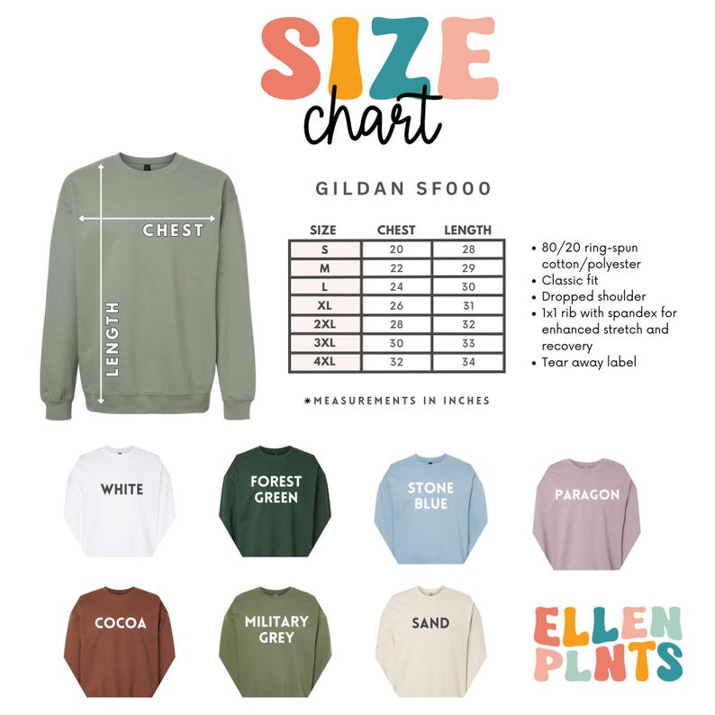 Peut inclure: Tableau des tailles pour un sweat-shirt Gildan SF000, avec des mesures en pouces. Le tableau comprend les tailles de poitrine et de longueur de S &agrave; 4XL. Exemples de couleurs de sweat-shirt&nbsp;: blanc, vert for&ecirc;t, bleu pierre, paragon, cacao, gris militaire et sable.