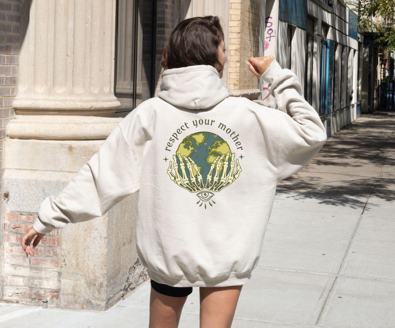Respect your Mother,Earth Day Hoodie,Protect our Planet,There is no Planet B,Earth Awareness,Climate Change Tee,Mother Earth Sweater Sand