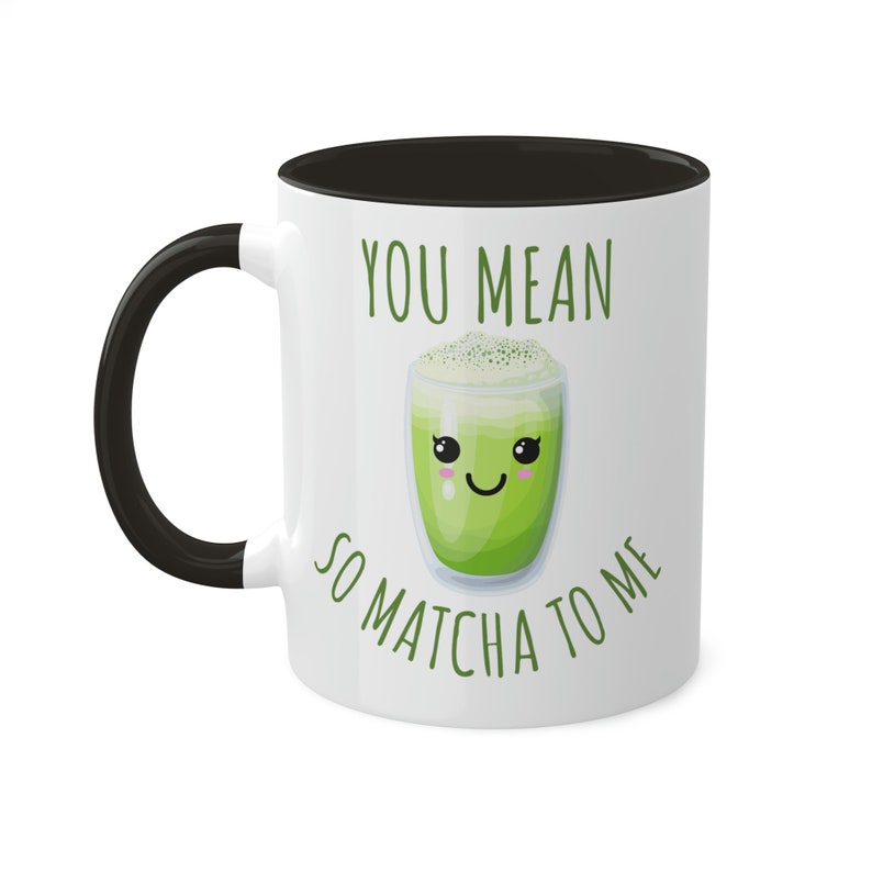 Cute Matcha Mug, Matcha Lover Gift, Green Tea Mug, Green Tea Lover Gift, Cute Coffee Mug, Funny Foodie Gift, Matcha Latte image 3