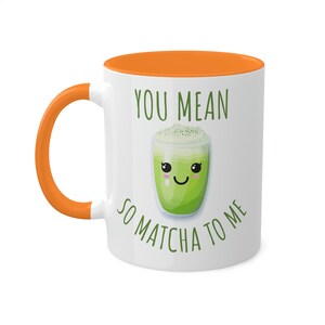 Cute Matcha Mug, Matcha Lover Gift, Green Tea Mug, Green Tea Lover Gift, Cute Coffee Mug, Funny Foodie Gift, Matcha Latte image 5
