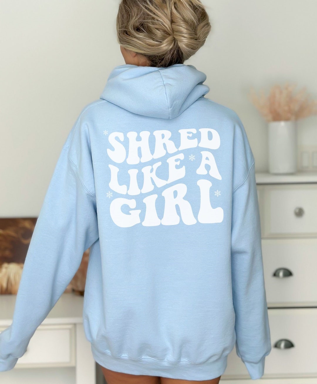Shred Like A Girl Hoodie, Long Sleeve Snowboard Shirt ,snowboard