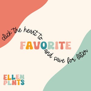 以下が含まれることがあります： カラフルな文字で「FAVORITE」と書かれたレトロスタイルのグラフィック。 「click the heart to」と「and save for later」のテキストも含まれています。 ブランド名「ELLEN PLNTS」が下にあります。