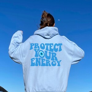 Protect Your Energy Evil Eye Hasma Hand Hoodie, Trendy Hoodies, Positive VSCO Hoodie, Aesthetic Hoodie, All seeing eye Sweatshirt