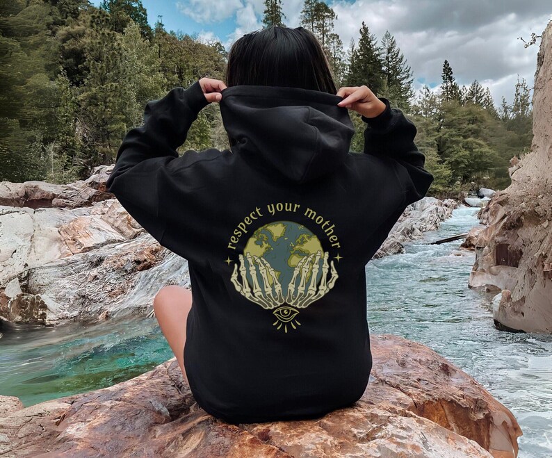 Respect your Mother,Earth Day Hoodie,Protect our Planet,There is no Planet B,Earth Awareness,Climate Change Tee,Mother Earth Sweater Black